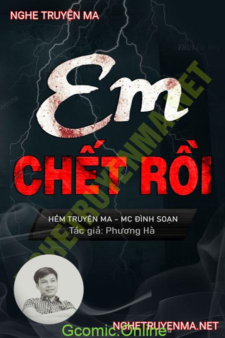 Em Chết Rồi <