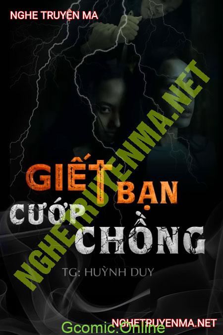 G.iết Bạn Cướp Chồng <