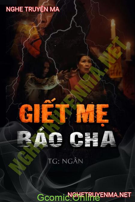 G.iết Mẹ Báo Cha