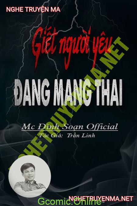 G.iết Người Yêu Đang Mang Thai