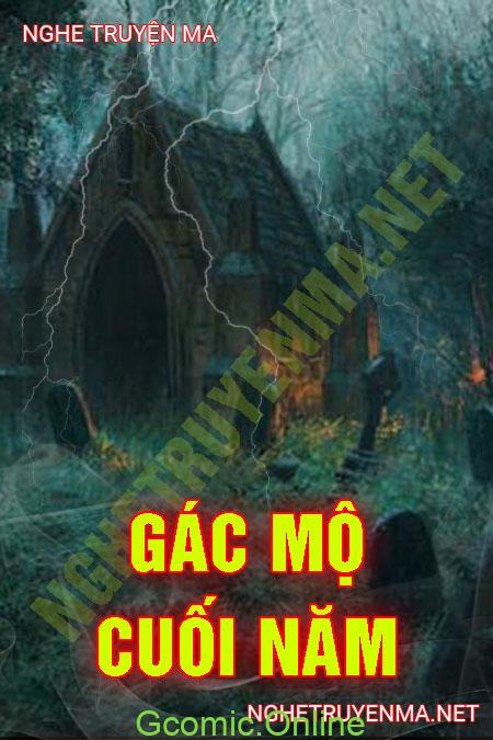 Gác Mộ Cuối Năm