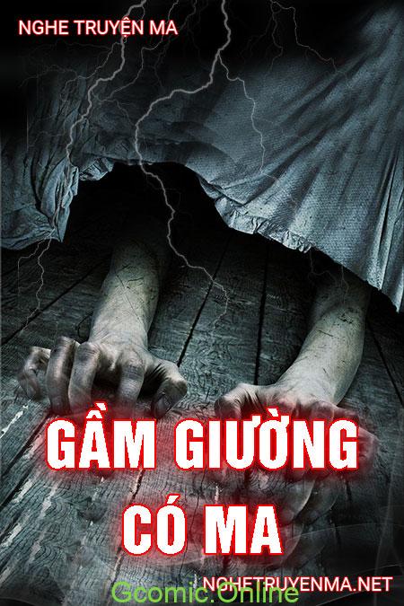 Gầm Giường Có Ma <