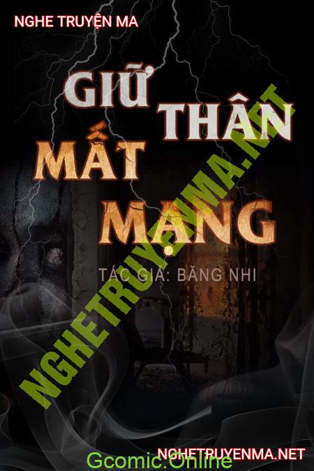 Giữ Thân Mất Mạng <