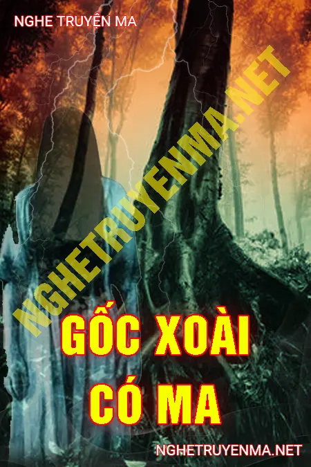 Gốc Xoài Có Ma <