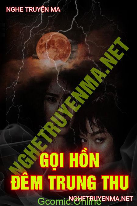 Gọi Hồn Đêm Trung Thu <