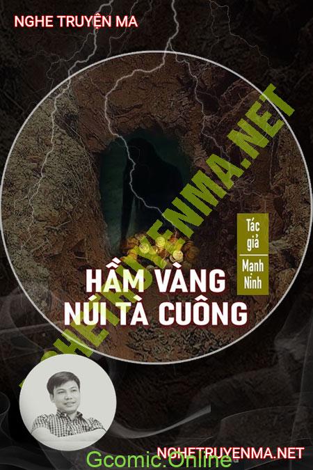 Hầm Vàng Núi Tà Cuông <