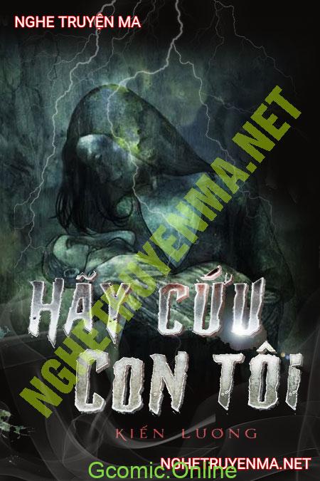 Hãy Cứu Con Tôi