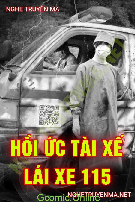 Hồi Ức Tài Xế Lái Xe 115 <