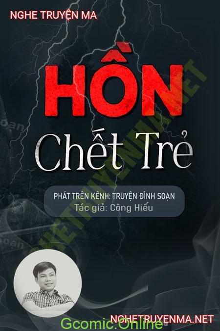 Hồn C.hết Trẻ