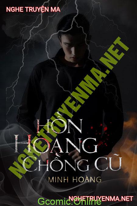 Hồn Hoang Chồng Cũ