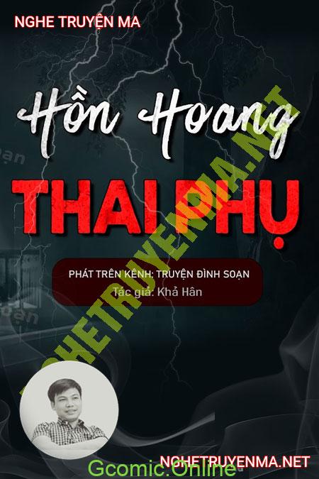 Hồn Hoang Thai Phụ <