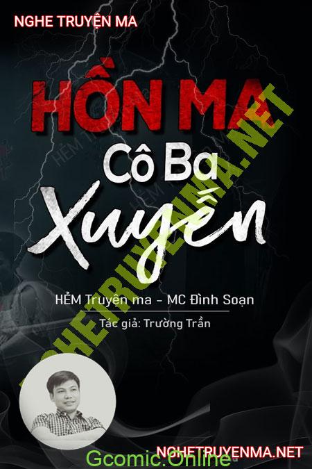 Hồn Ma Cô Ba Xuyến <