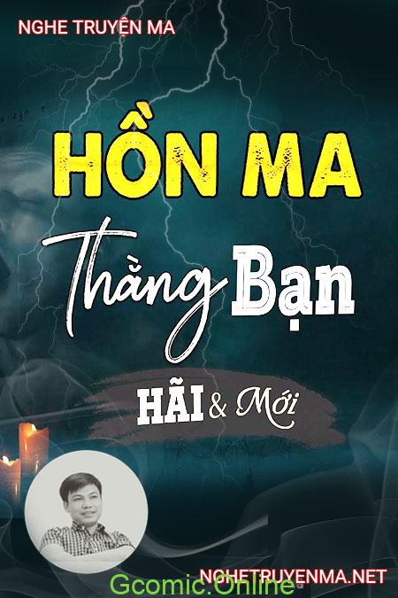 Hồn Ma Thằng Bạn <