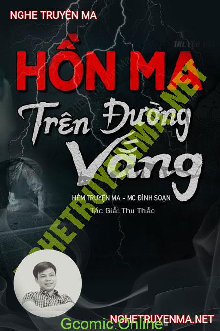 Hồn Ma Trên Đường Vắng <