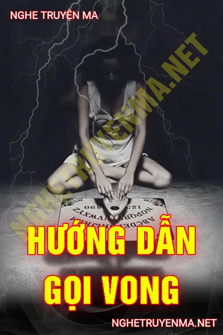 Hướng Dẫn Gọi Vong