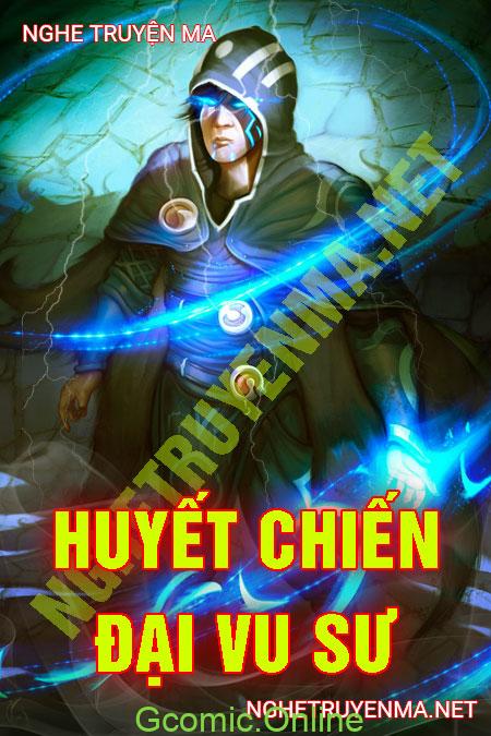 Huyết Chiến Đại Vu Sư <