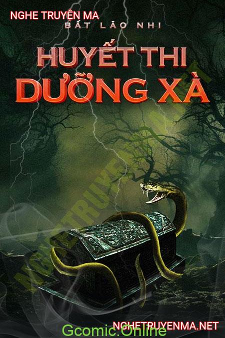 Huyết Thi Dưỡng Xà