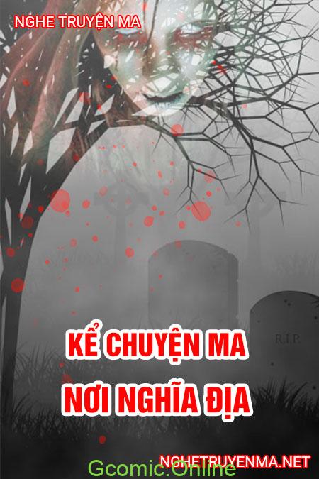 Kể chuyện ma nơi nghĩa địa