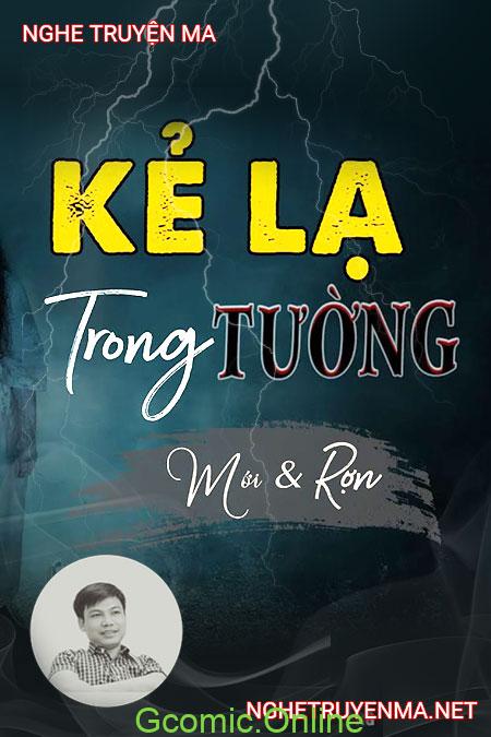 Kẻ Lạ Trong Tường Nhà