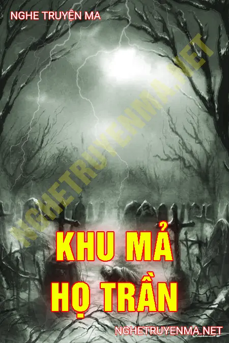 Khu Mả Họ Trần <