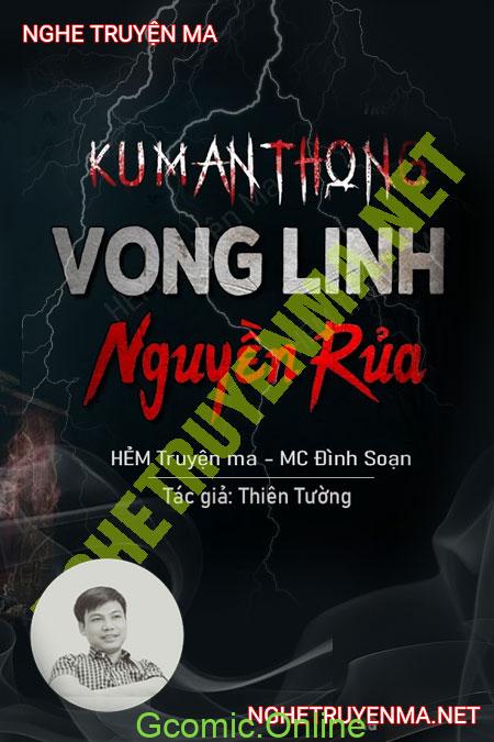 Kumanthong Vong Linh Nguyền R.ủa