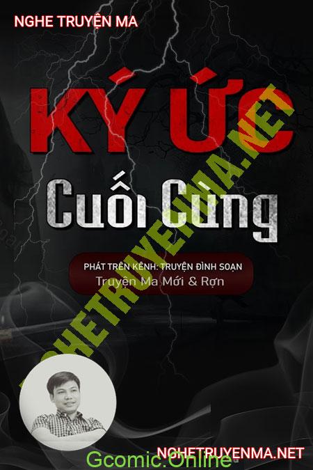 Ký Ức Cuối Cùng <