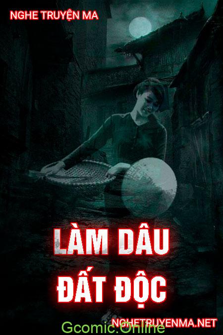 Làm Dâu Đất Độc <