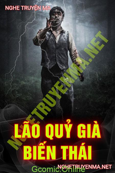 Lão Quỷ Già Biến Thái <