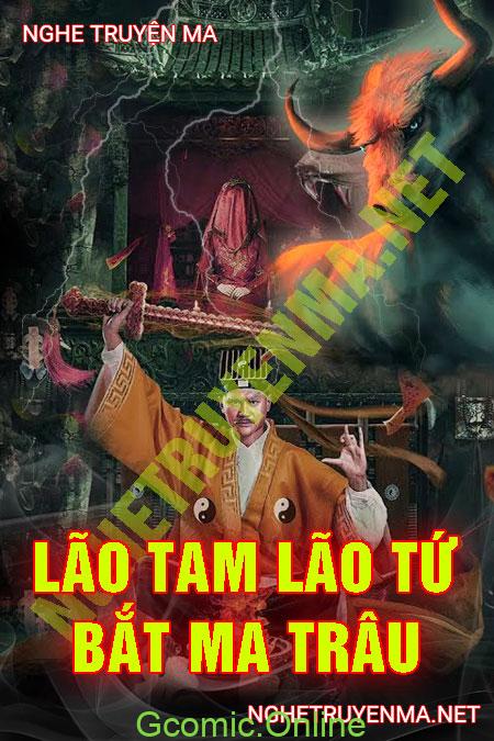 Lão Tam Lão Tứ Bắt Ma Trâu Ở Hà Nam <