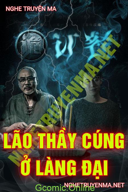 Lão Thầy Cúng Ở Làng Đài <