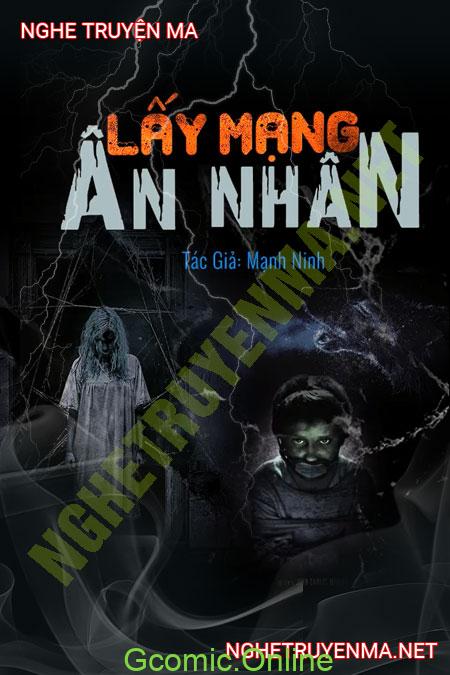 Lấy Mạng Ân Nhân