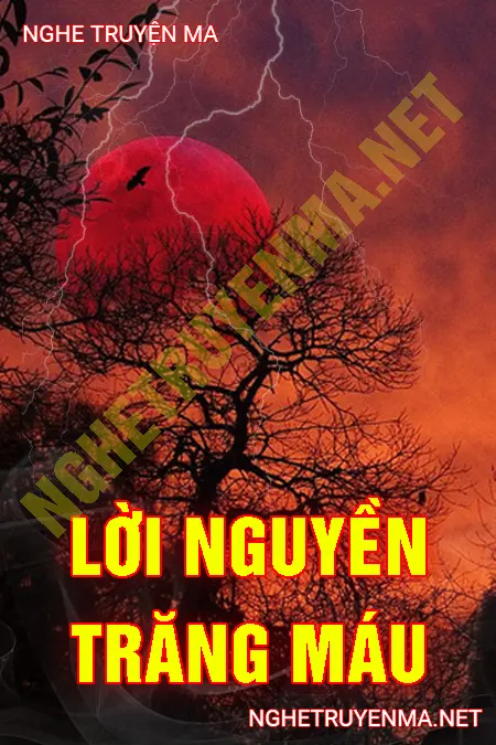 Lời Nguyền Trăng Máu