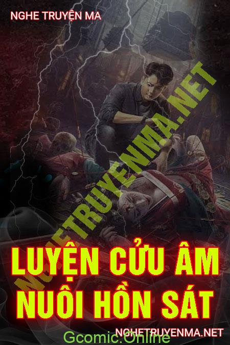 Luyện Cửu Âm Nuôi Hồn Sát <