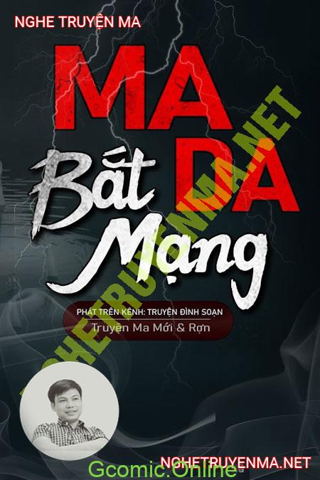 Ma Da Bắt Mạng <