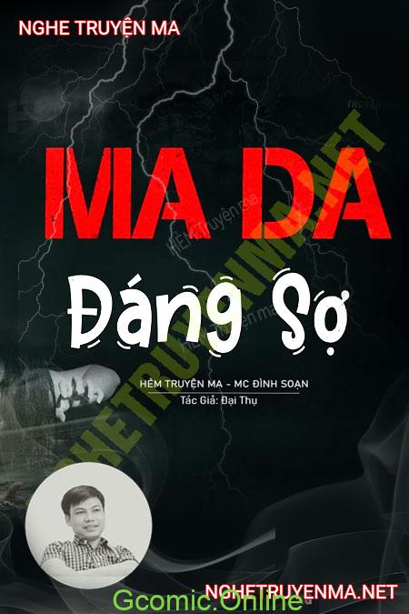 Ma Da Đáng Sợ <