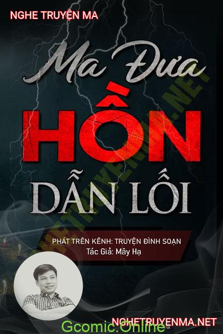 Ma Đưa Hồn Dẫn Lối <