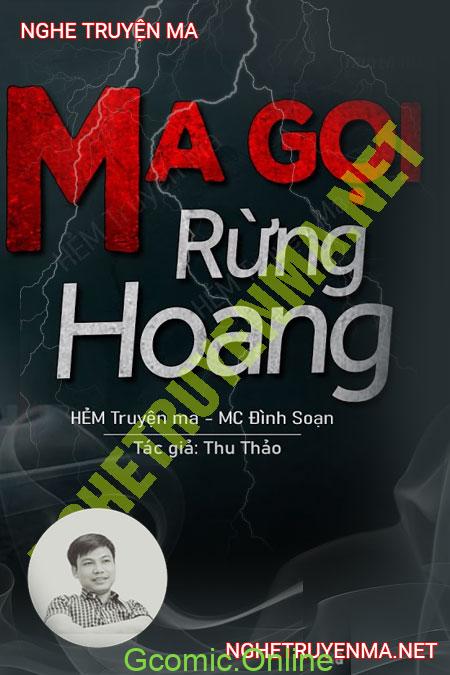 Ma Gọi Rừng Hoang <