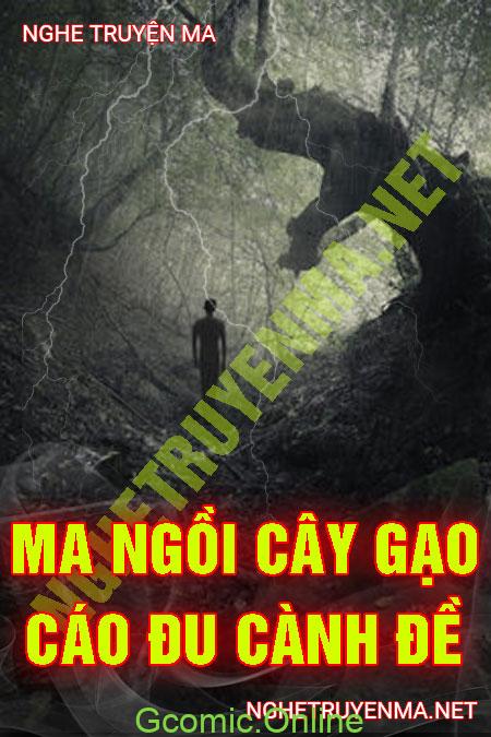 Ma Ngồi Cây Gạo Cáo Đu Cành Đề