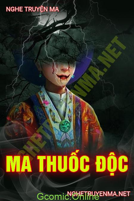 Ma Thuốc Độc