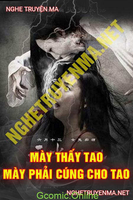 Mày Thấy Tao Mày Phải Cúng Cho Tao <