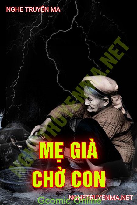 Mẹ Già Chờ Con <