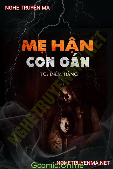 Mẹ Hận Con Oán <