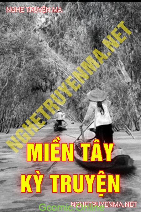 Miền Tây Kỳ Truyện