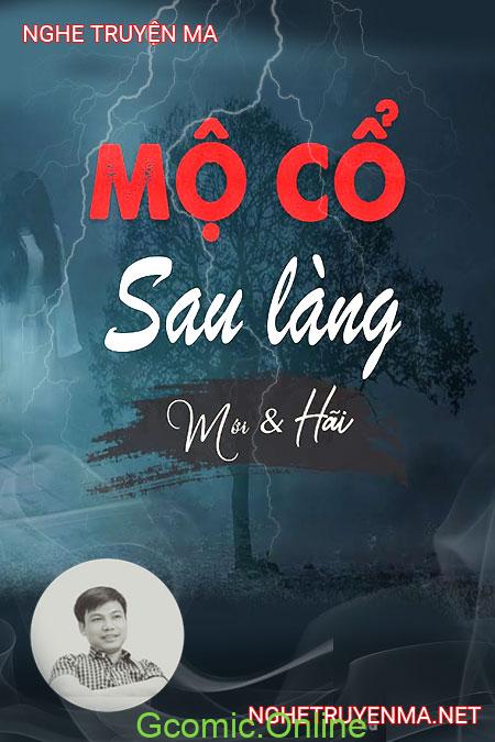 Ngôi Mộ Cổ Sau Làng <