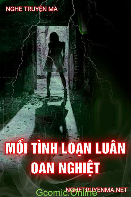 Mối Tình L.oạn L.uân Oan Nghiệt <