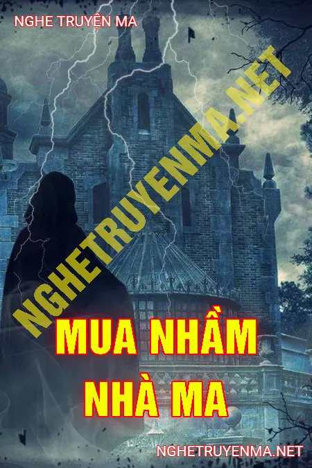 Mua Nhầm Nhà Ma <