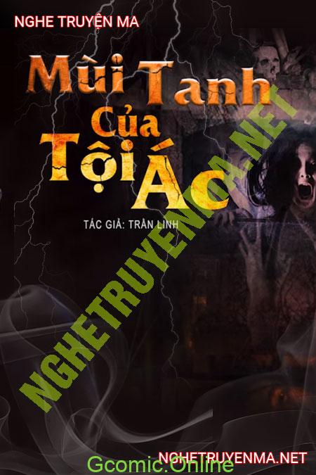 Mùi Tanh Của Tội Á.c