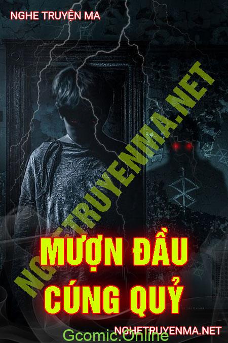 Mượn Đầu Cúng Quỷ <