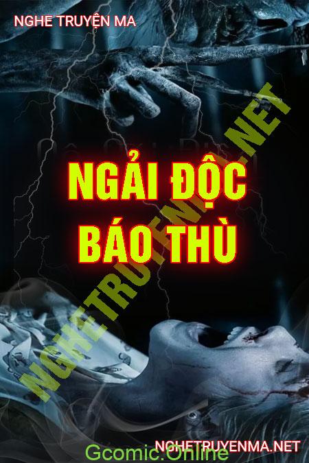 Ngải Độc Báo Thù <