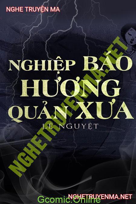 Nghiệp Báo Hương Quản Xưa